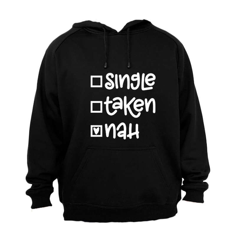 Nah - Hoodie