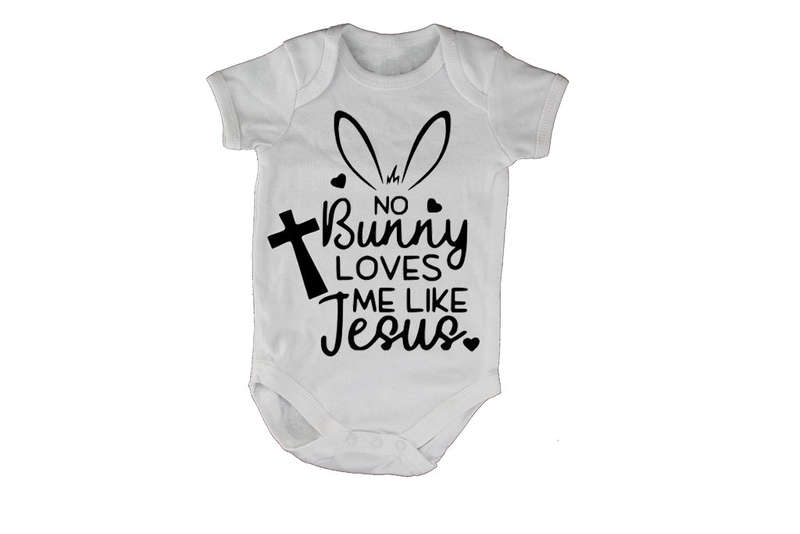 No Bunny Loves Me Like Jesus - Easter - Baby Grow