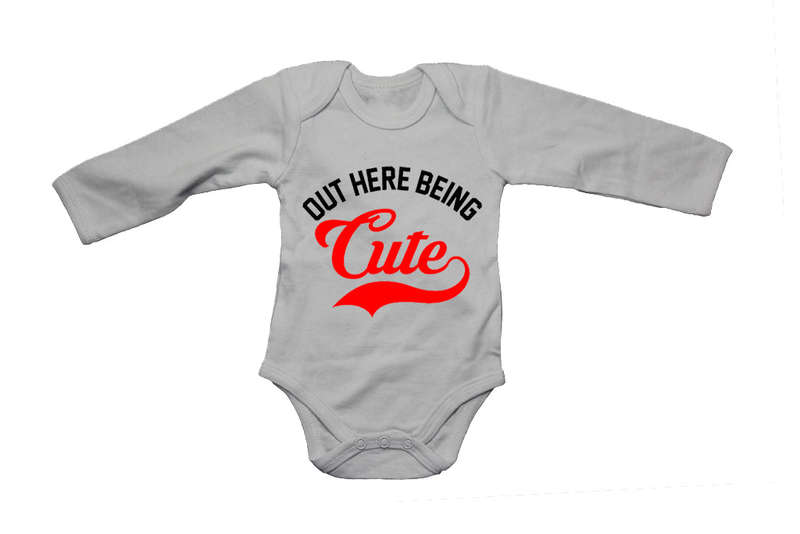 Out Here Being Cute - Baby Grow