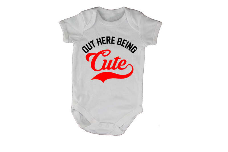 Out Here Being Cute - Baby Grow