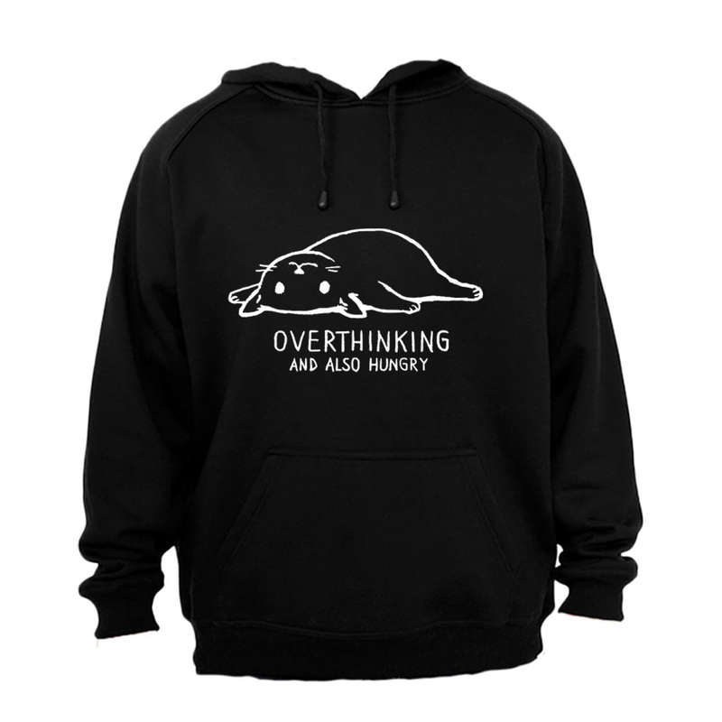 Overthinking - Hoodie