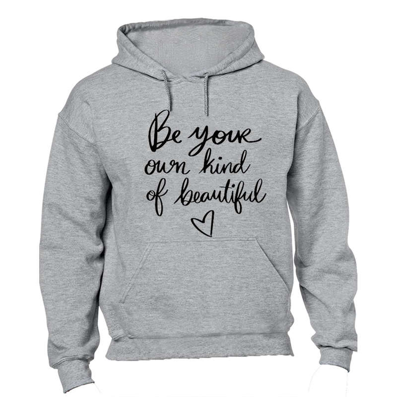 Own Kind of Beautiful - Hoodie