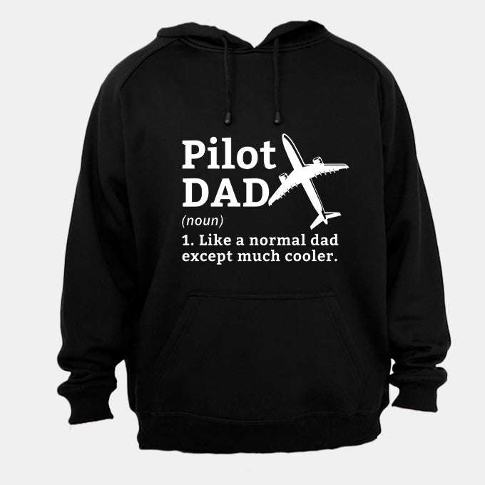 Pilot Dad Definition - Hoodie