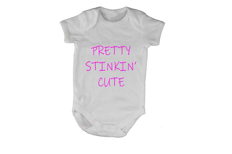 Pretty Stinkin' Cute! - Baby Grow