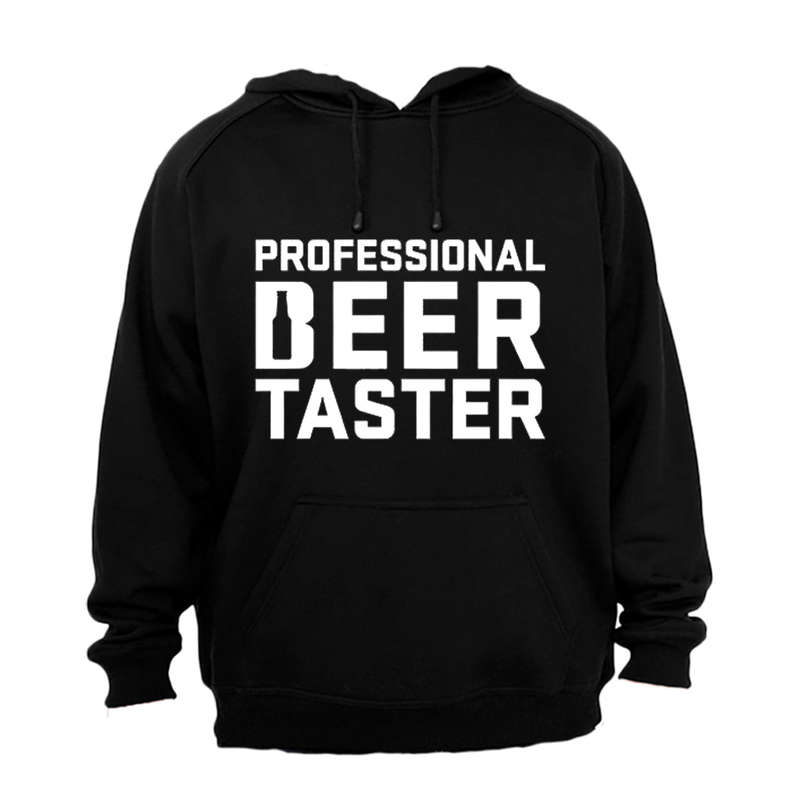 Professional Beer Taster - Hoodie