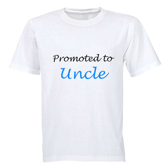 Promoted to Uncle - Adults - T-Shirt