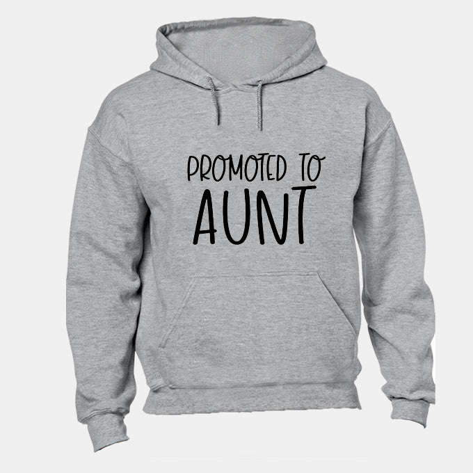 Promoted to AUNT - Hoodie