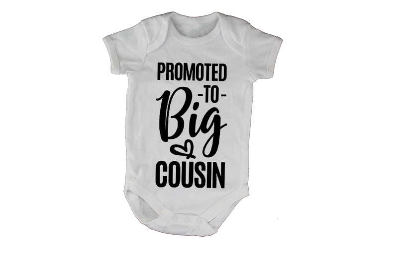 Promoted to BIG Cousin - Baby Grow