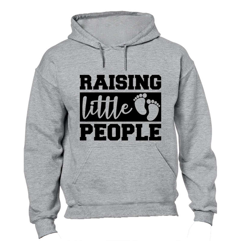 Raising Little People - Hoodie