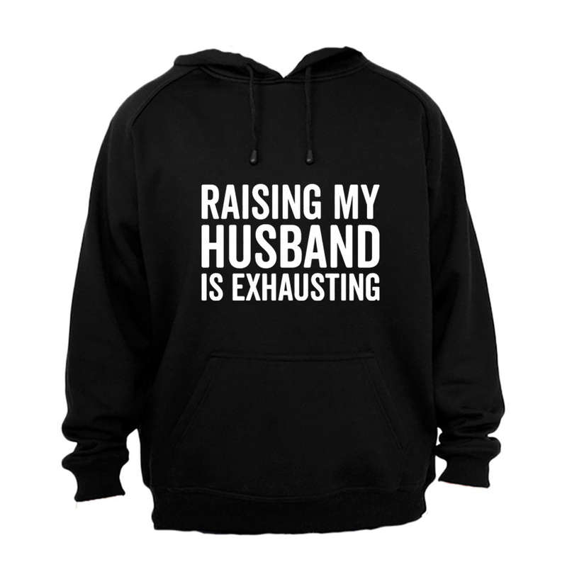 Raising My Husband - Hoodie