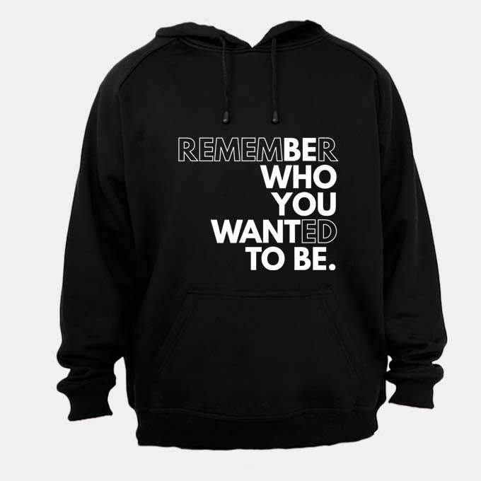 Remember - Hoodie
