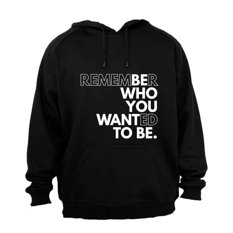Remember - Hoodie
