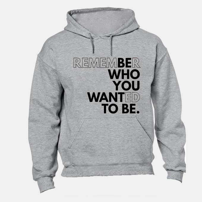Remember - Hoodie