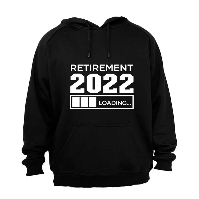 Retirement 2022 - Hoodie