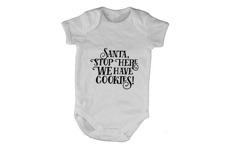 Santa Stop Here! - Baby Grow