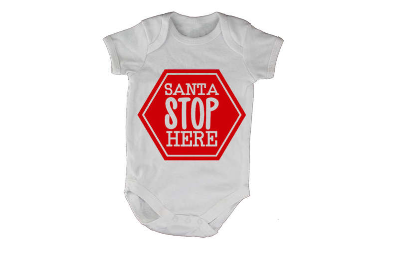 Santa Stop Here - Christmas - Baby Grow