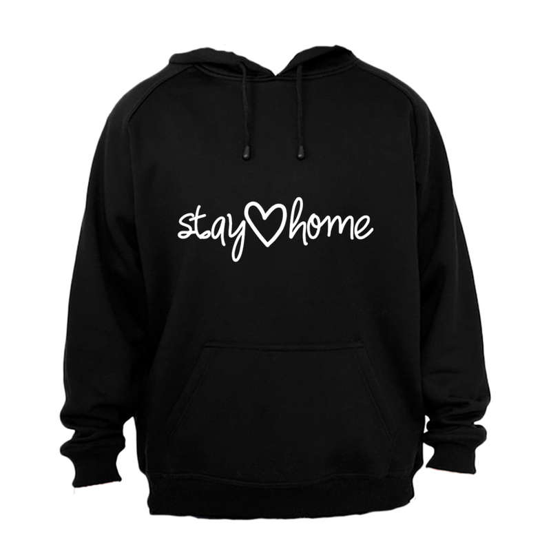 Stay Home - Hoodie