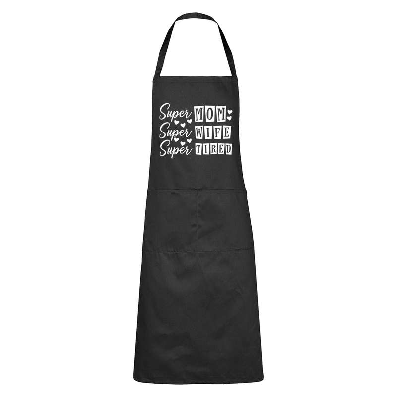 Super Mom - Super Tired - Apron