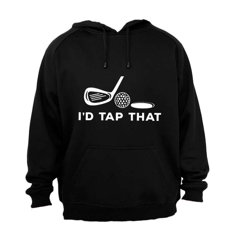 Tap That - GOLF - Hoodie