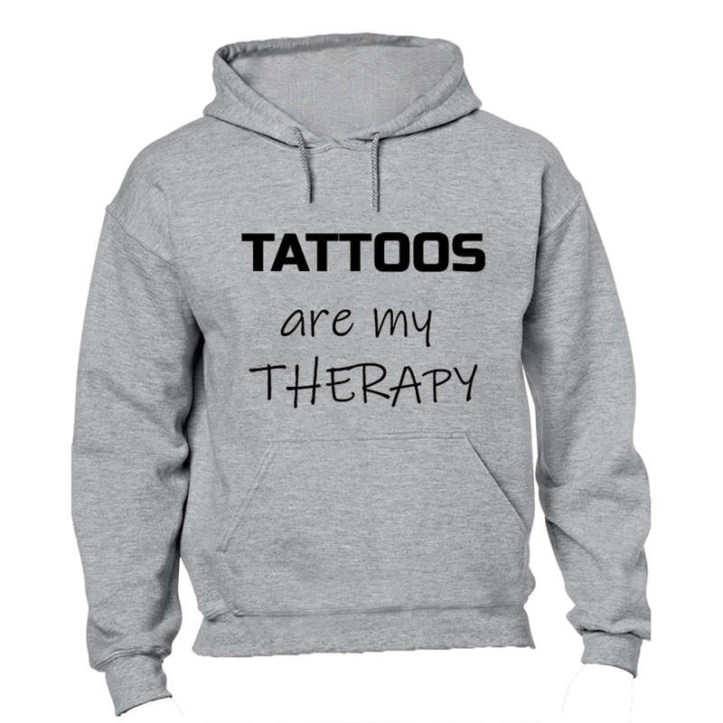 Tattoos are my Therapy - Hoodie