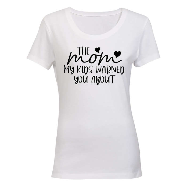 The Mom - Ladies - T-Shirt