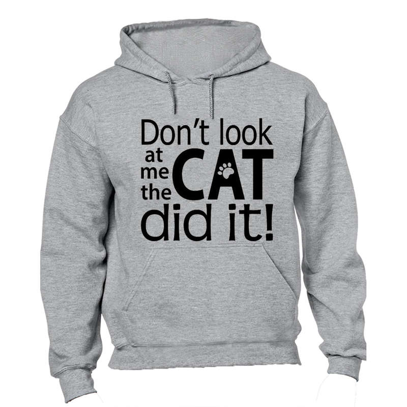 The Cat Did It - Hoodie