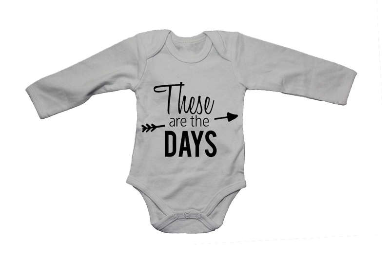 These are the Days - Baby Grow