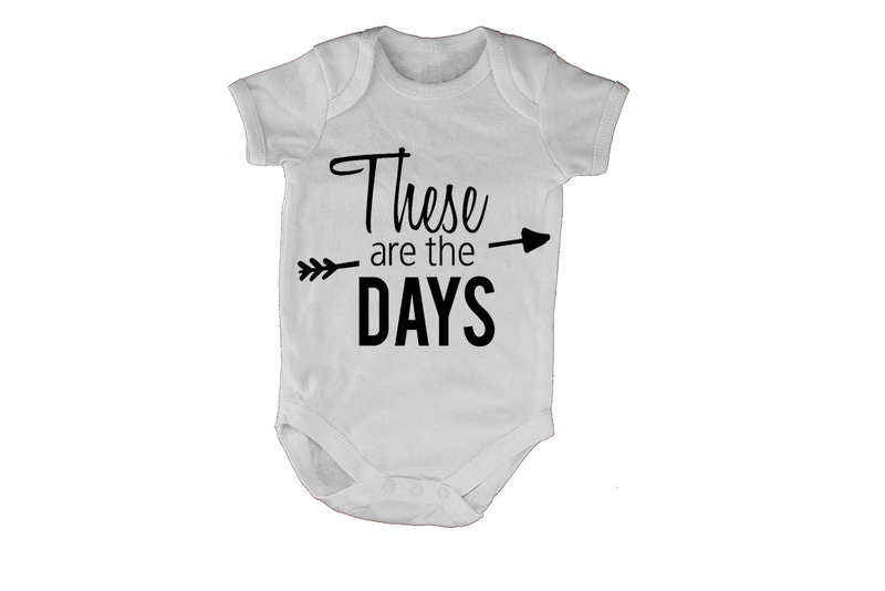 These are the Days - Baby Grow