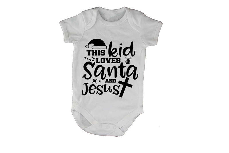 This Kid Loves Santa & Jesus - Christmas - Baby Grow