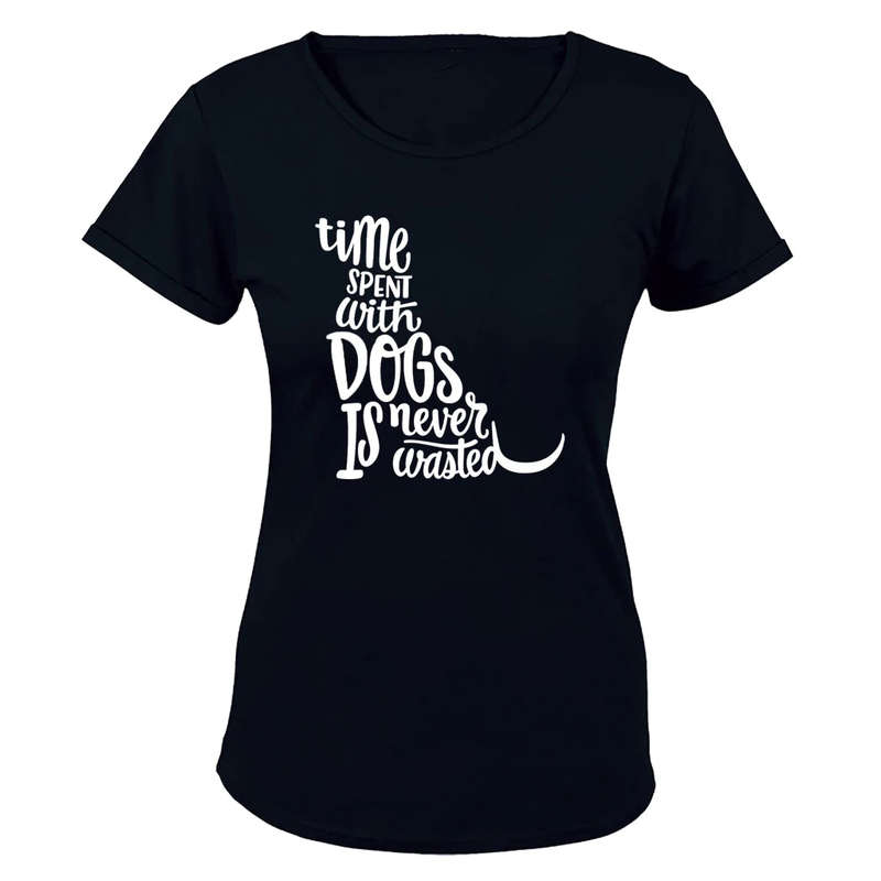 Time Spent With Dogs - Ladies - T-Shirt