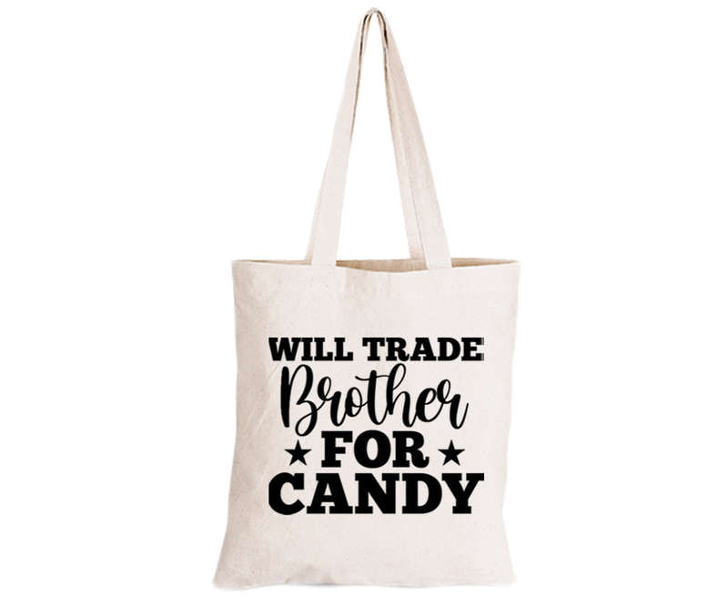 Trade Brother for Candy - Halloween - Eco-Cotton Trick or Treat Bag