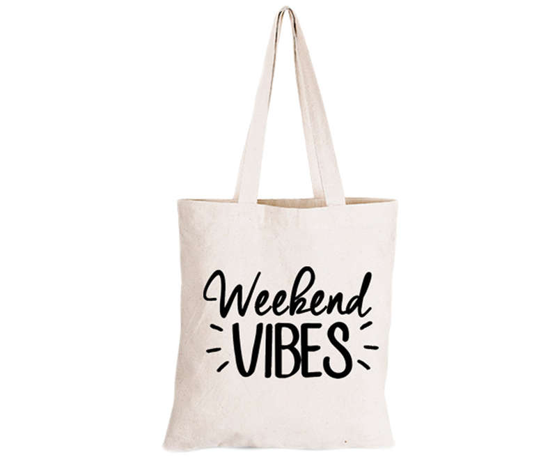 Weekend Vibes - Eco-Cotton Natural Fibre Bag