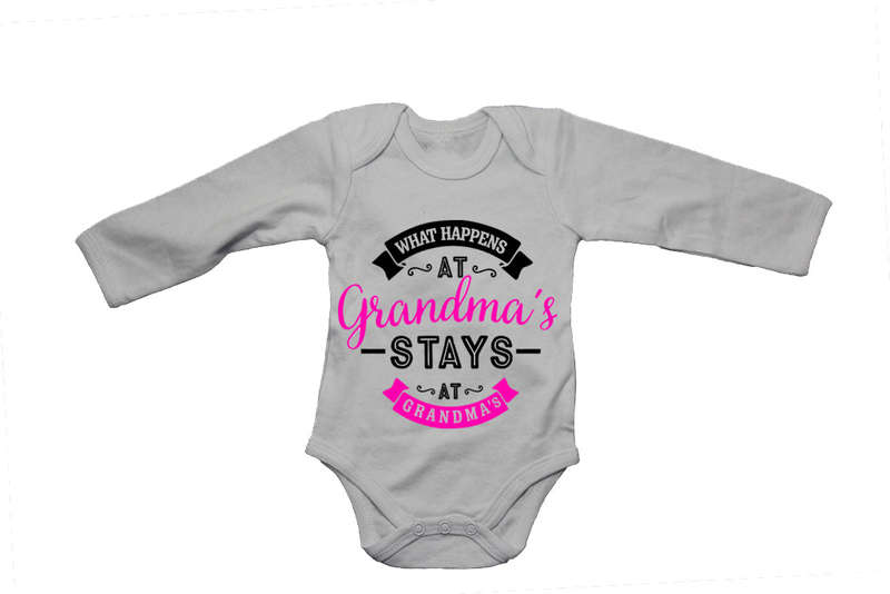What Happens at Grandma's House.. - Baby Grow