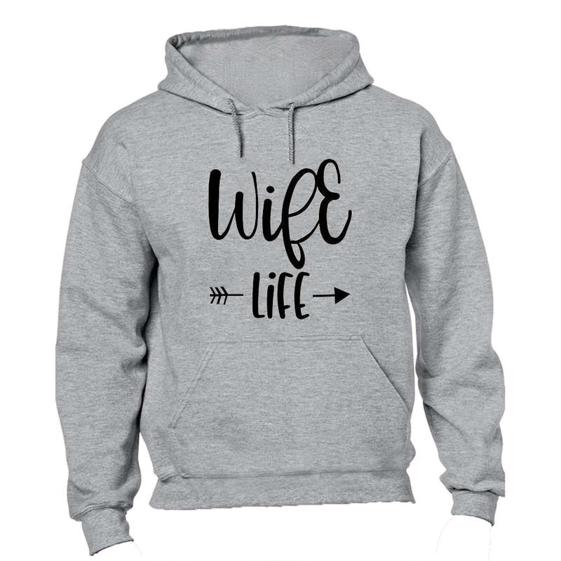 Wife Life - Hoodie