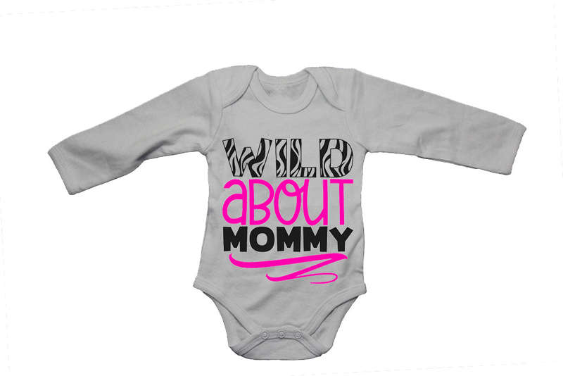 Wild About Mommy - Baby Grow