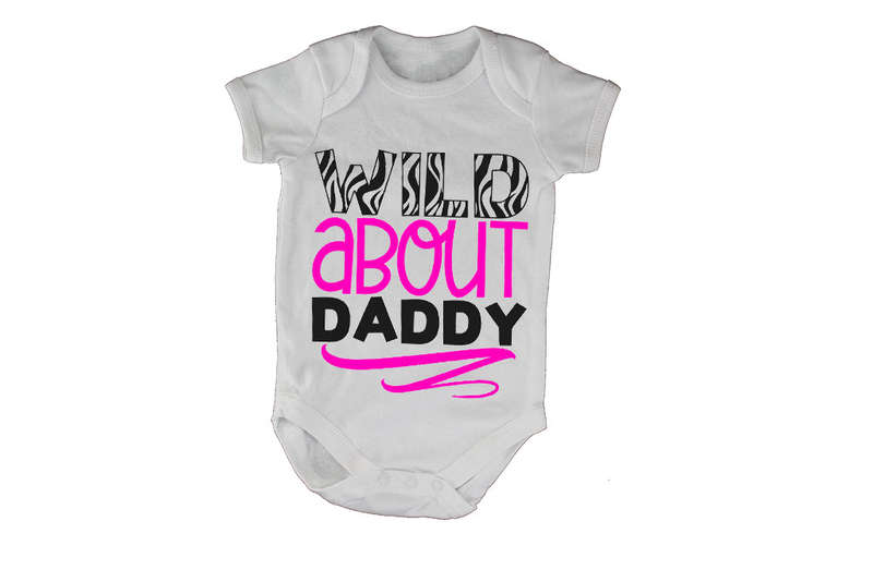 Wild About Daddy - Baby Grow