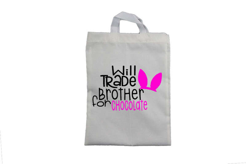 Will Trade Brother for Chocolate - Pink - Easter Bag