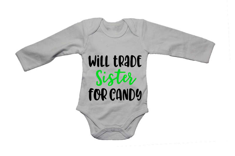 Will Trade Sister for Candy - Halloween - Baby Grow