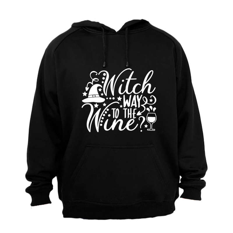 Witch Way To The WINE - Halloween - Hoodie