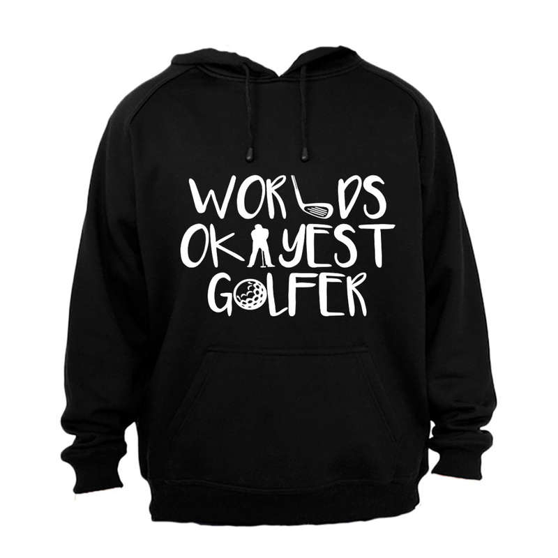 World's Okayest Golfer - Hoodie