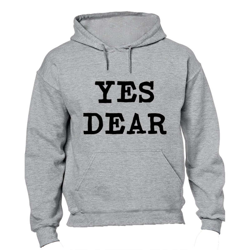 Yes Dear - Hoodie