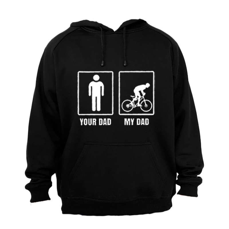 Your Dad vs. My Dad - Cycle - Hoodie