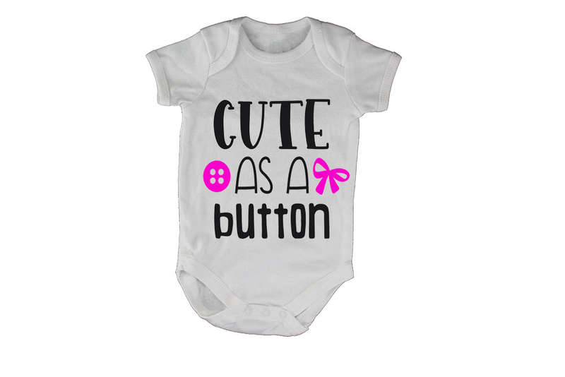 Cute as a Button!! - Baby Grow