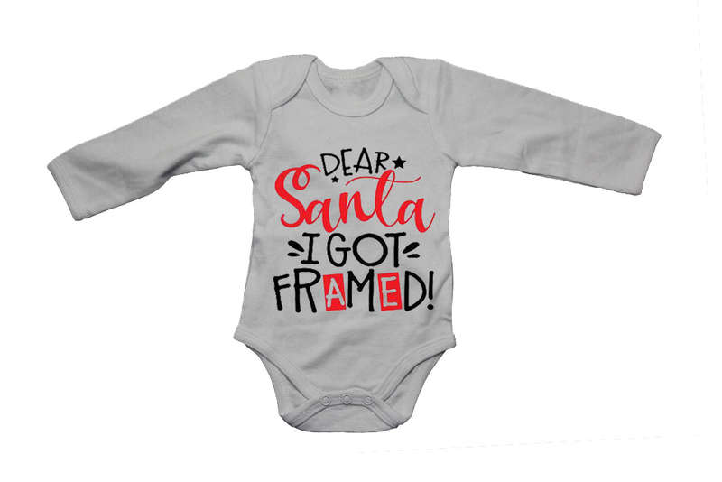 Dear Santa, I Got Framed - Christmas - Baby Grow