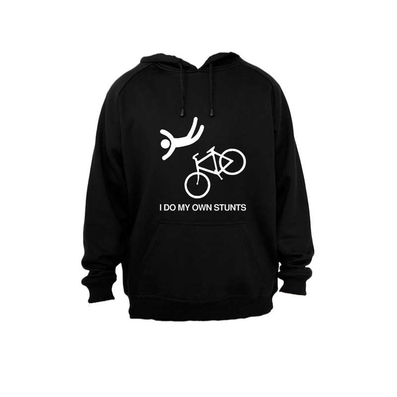 I Do My Own Stunts - Cycling! - Hoodie