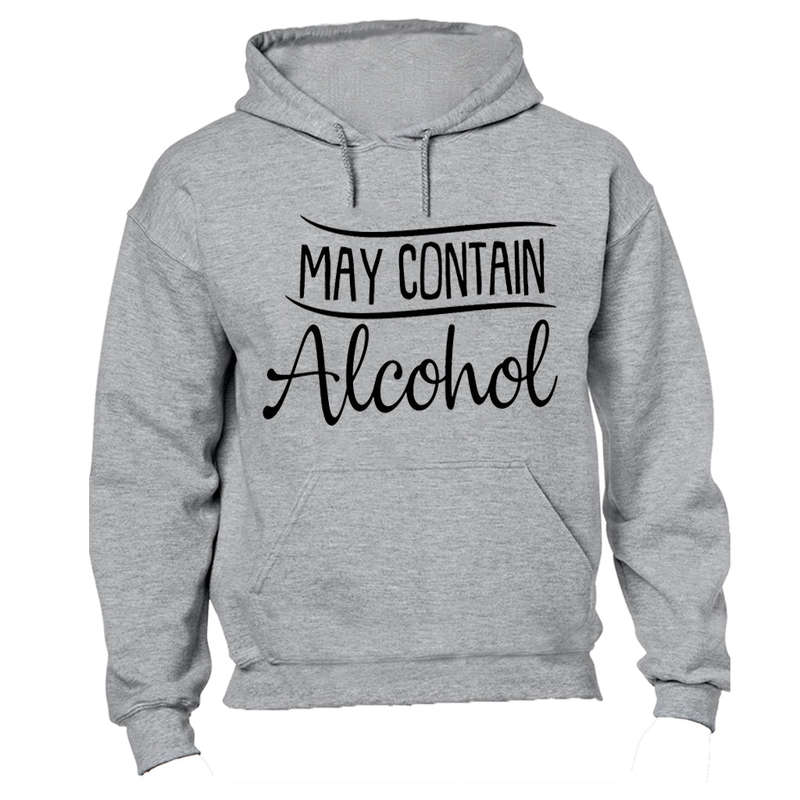 May Contain Alcohol - Hoodie