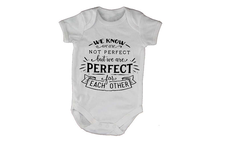 Perfect for Each Other! - Baby Grow