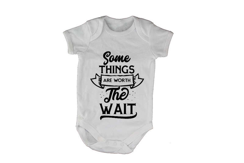Some Things are Worth the Wait - Baby Grow
