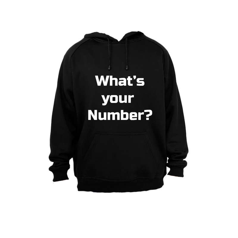 What's your number? - Hoodie