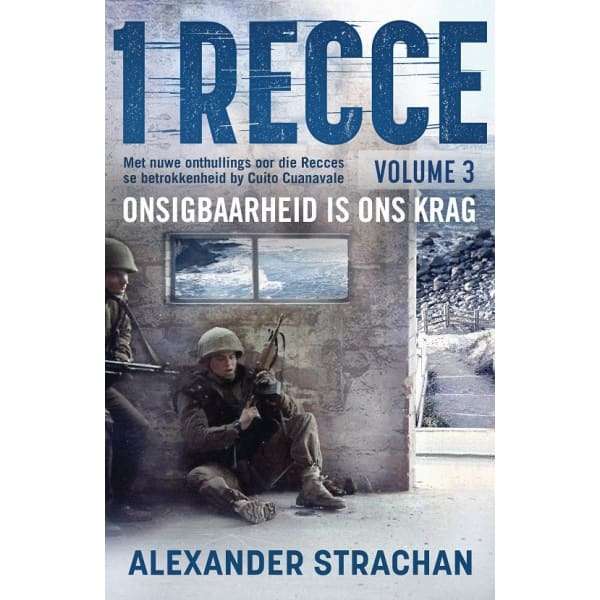 1 Recce - Onsigbaarheid Is Ons Krag